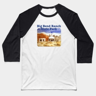 Big Bend Ranch State Park, Texas Baseball T-Shirt